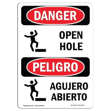 Signmission OSHA Danger Sign, Open Hole, 7in X 5in Decal, 5" W, 7" H, Bilingual Spanish, Open Hole OS-DS-D-57-VS-1506